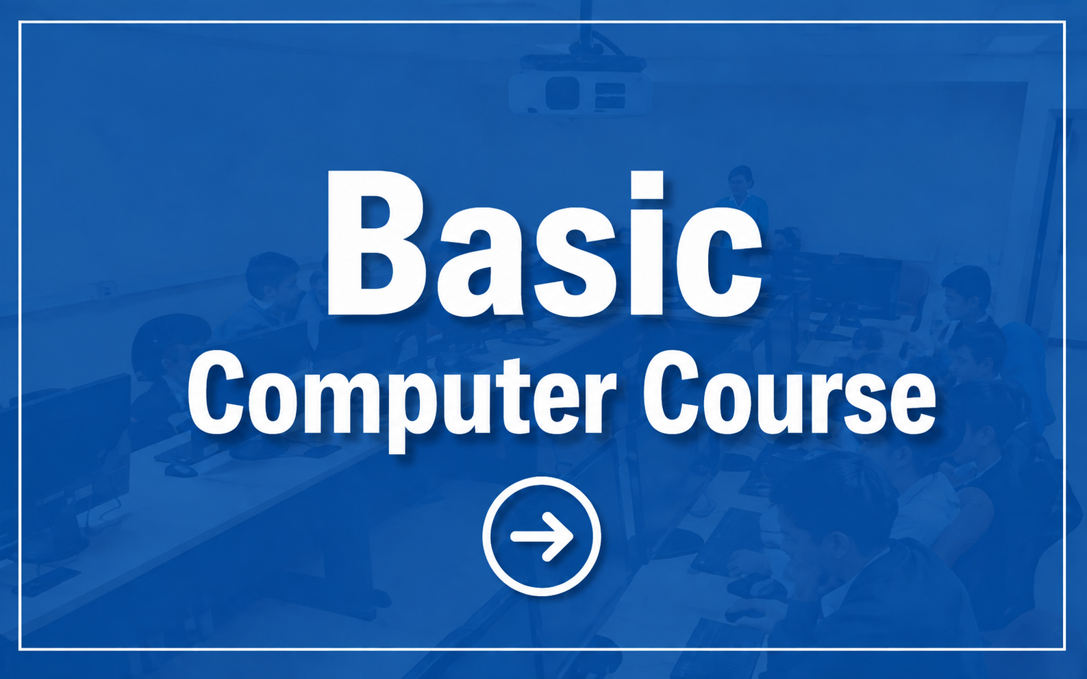 Basic Computer Course